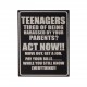 Plaque métal : Teenagers Act now, H 33 cm