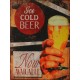 Plaque métal : Ice cold beer Now available, H 33 cm