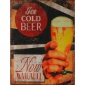 Plaque métal Ice cold beer Now available