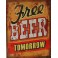 Plaque métal Free Beer Tomorrow