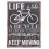 Plaque métal : Life is a Bicycle, H 33 cm