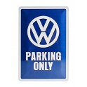 Plaque 3D métal Volkswagen : Parking Only 30 x 40 cm