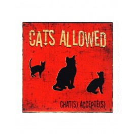 Plaque métal déco chats : Cats allowed, H 30 cm