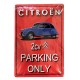 Plaque Citroën 2CV Parking Only (Fond Rouge), 30 x 20 cm