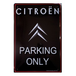 Plaque Métal bombée : Citroën 2CV Parking Only (Fond Noir), 30 x 20 cm