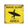 Plaque métal surf : Wave Surf Area, H 30 cm