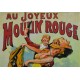Tableau Métal 3D : Au Joyeux Moulin Rouge de Paris, H 120 cm