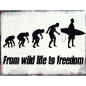 G&S Plaque métal Vintage : from Wild Life to Freedom, L 33 cm